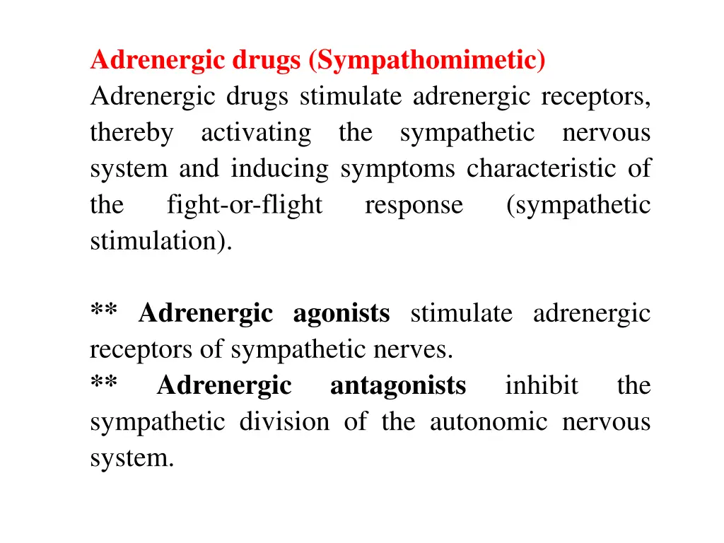 adrenergic drugs sympathomimetic adrenergic drugs