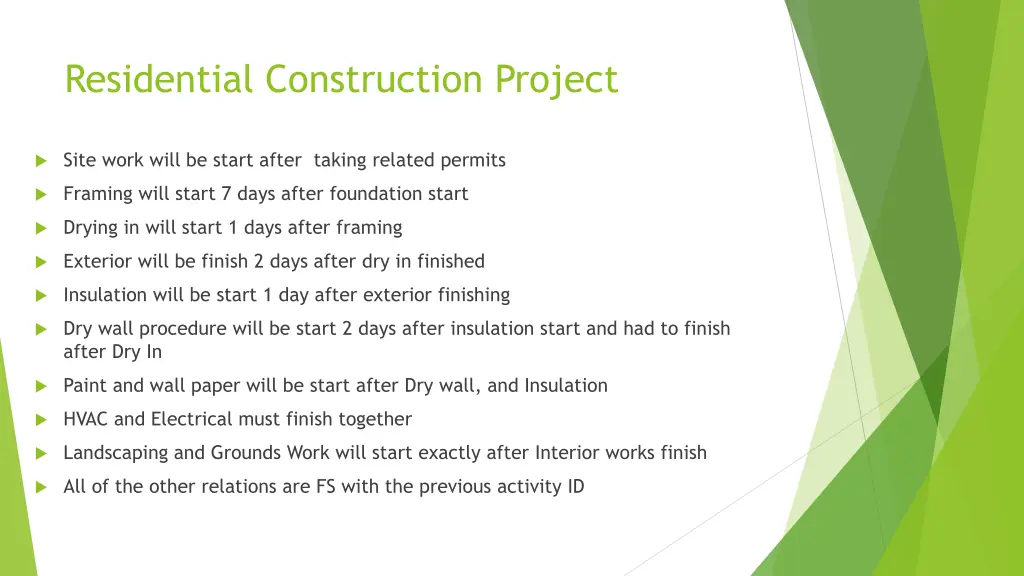 residential construction project 1