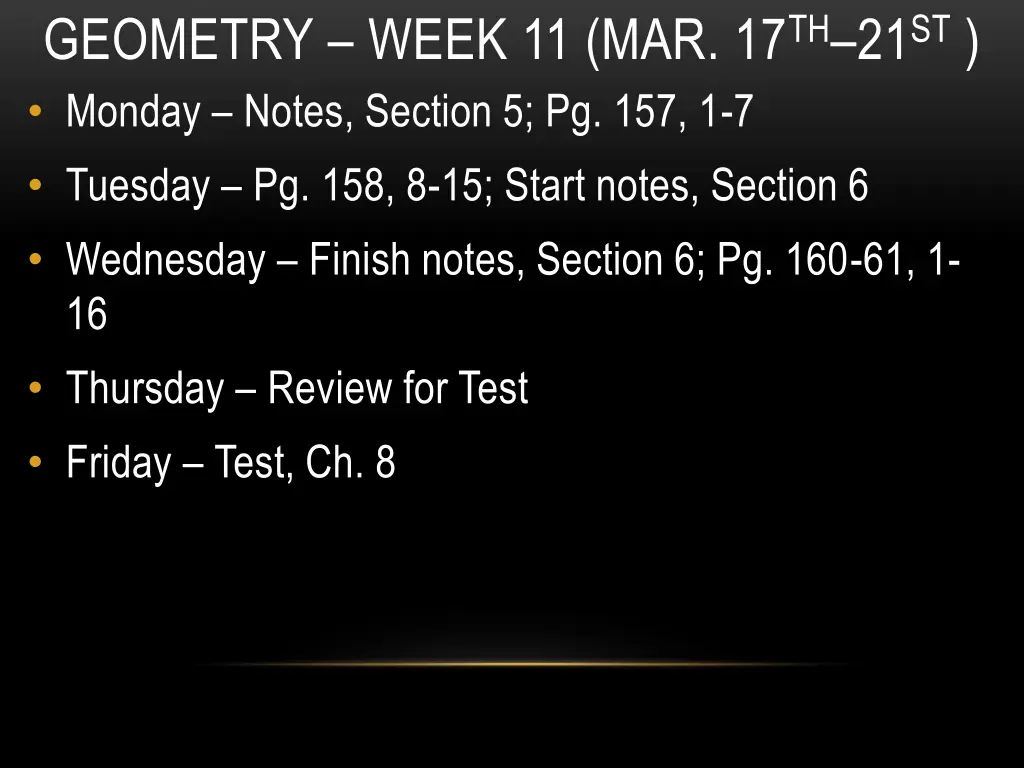 geometry week 11 mar 17 th 21 st monday notes