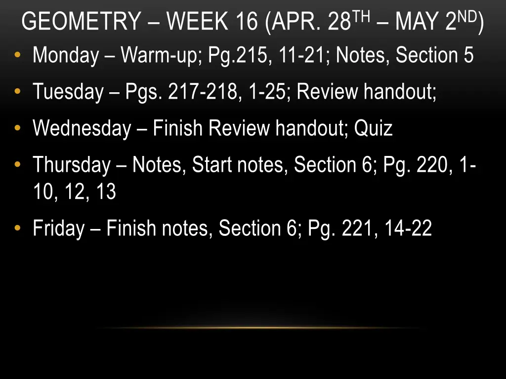 geometry week 16 apr 28 th may 2 nd monday warm