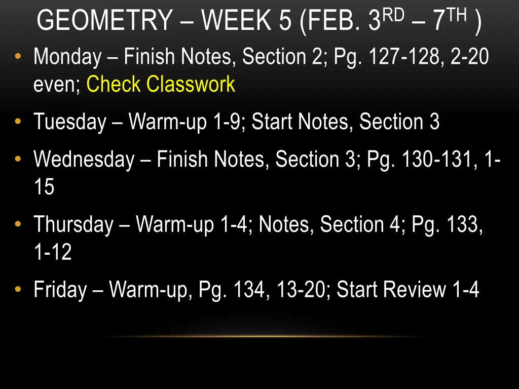 geometry week 5 feb 3 rd 7 th monday finish notes