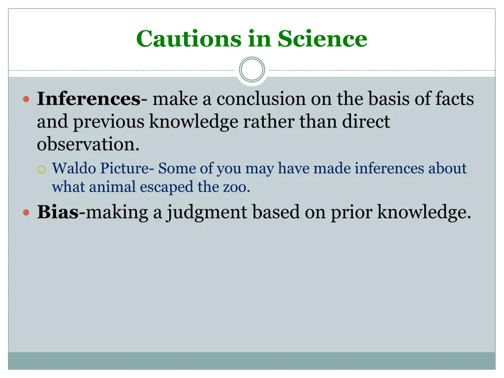cautions in science