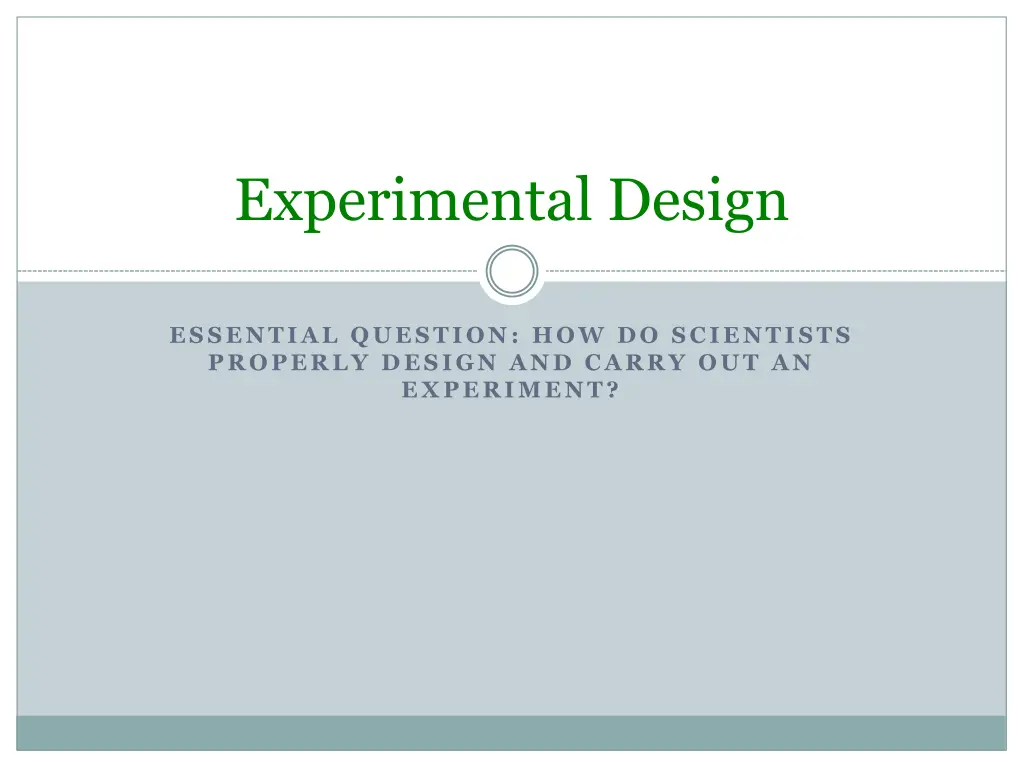 experimental design