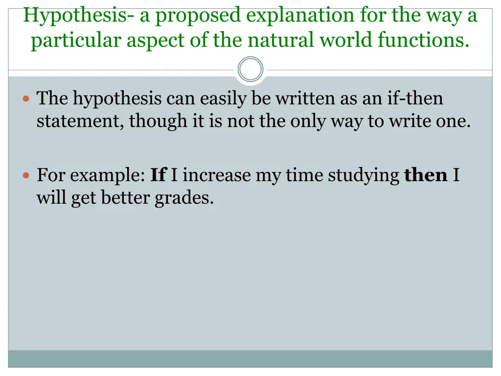 hypothesis a proposed explanation