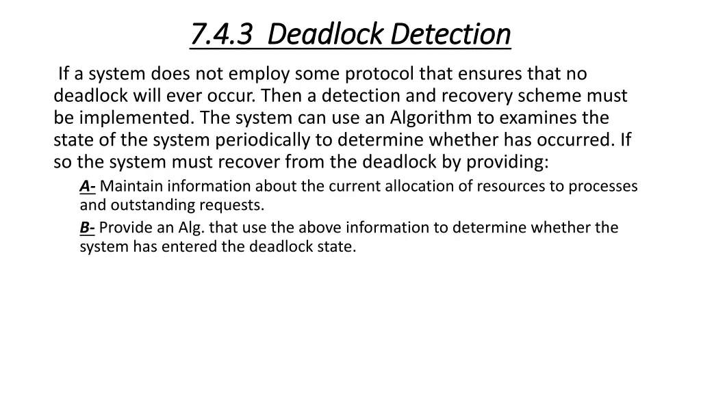 7 4 3 deadlock detection 7 4 3 deadlock detection