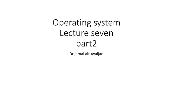operating system lecture seven part2
