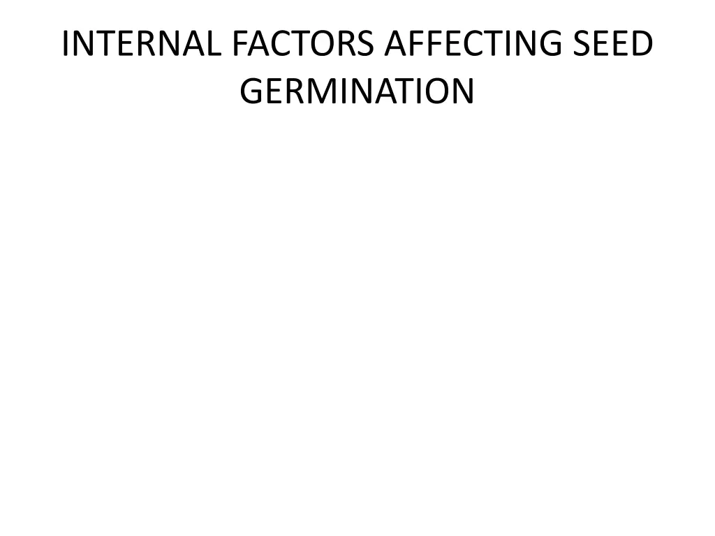 internal factors affecting seed germination