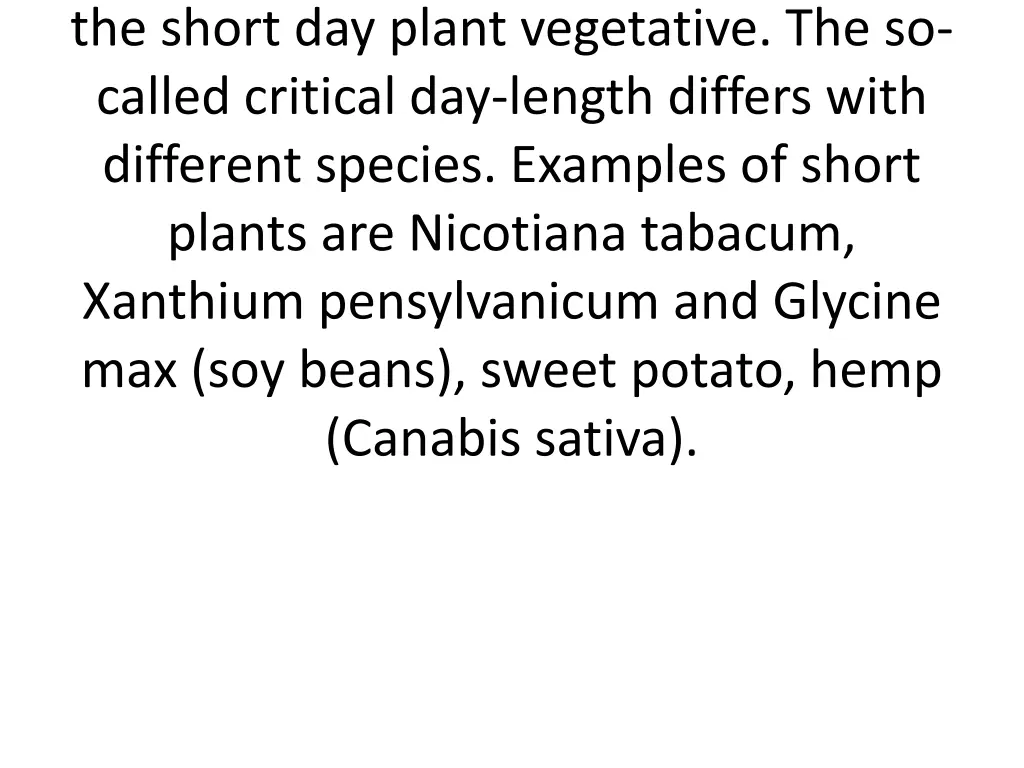 the short day plant vegetative the so called