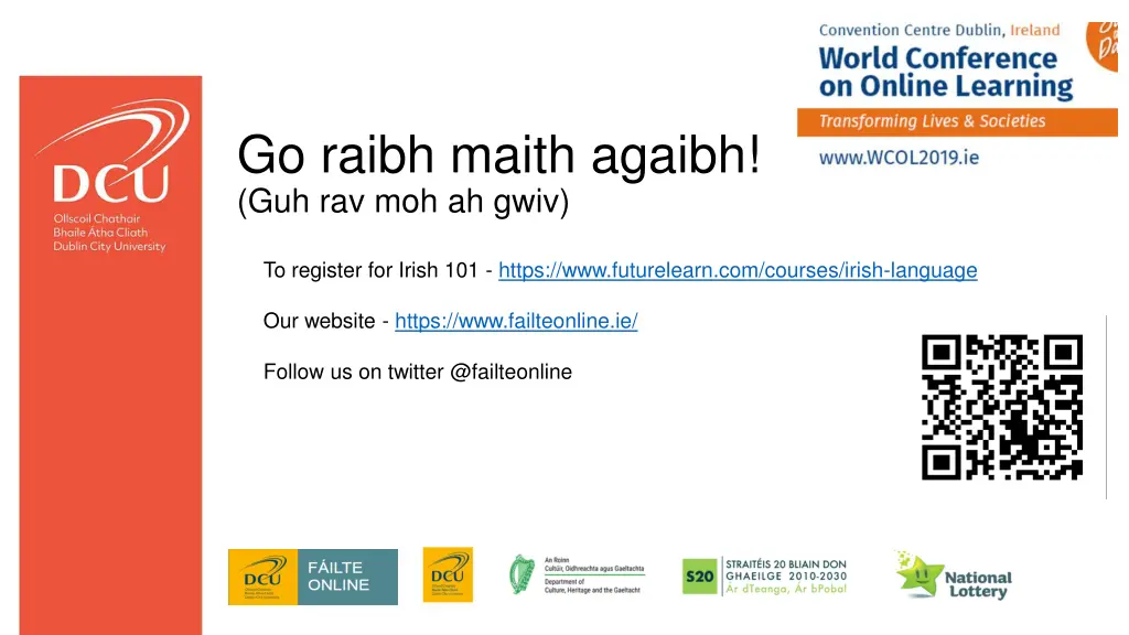go raibh maith agaibh guh rav moh ah gwiv