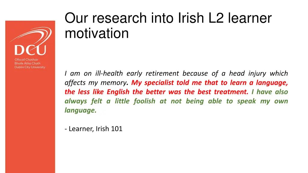 our research into irish l2 learner motivation
