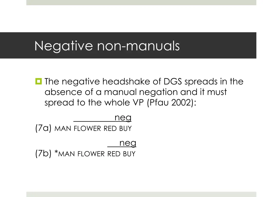 negative non manuals