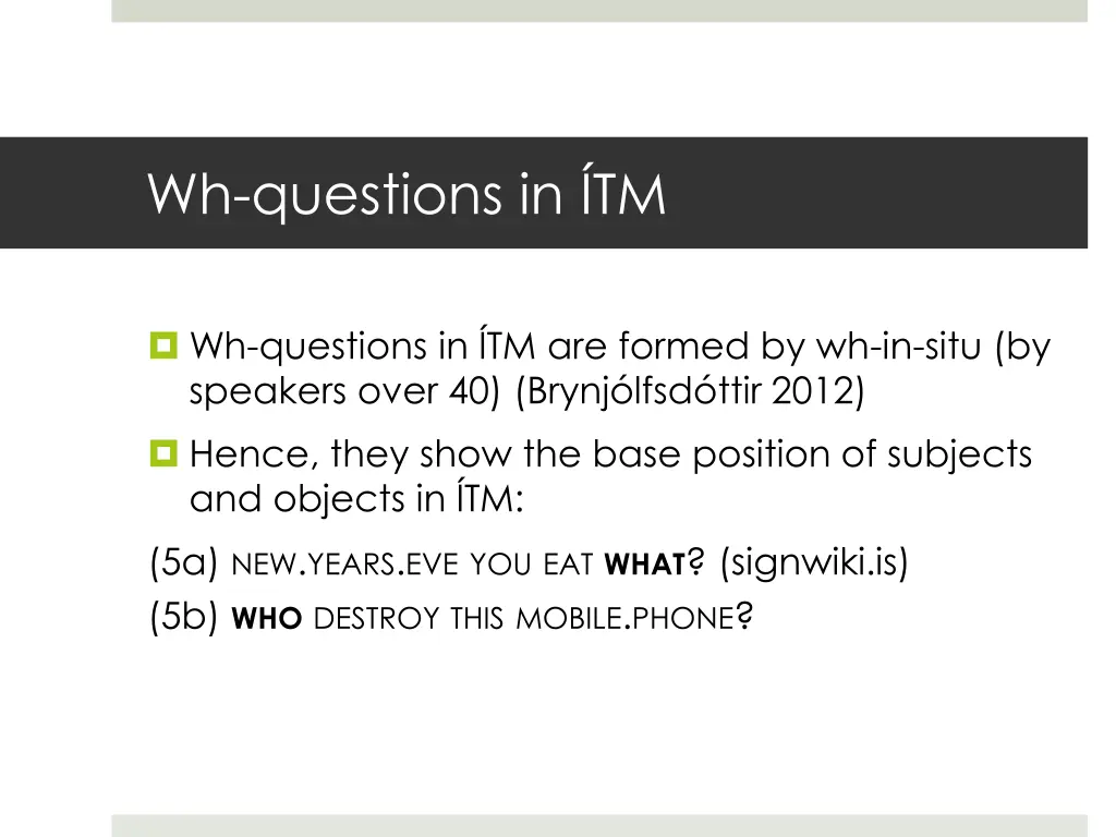 wh questions in tm
