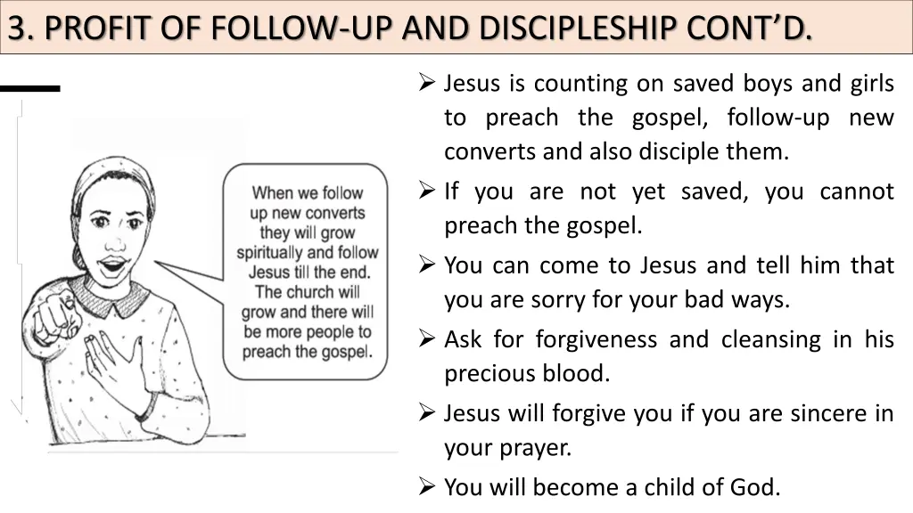 3 profit of follow up and discipleship cont d