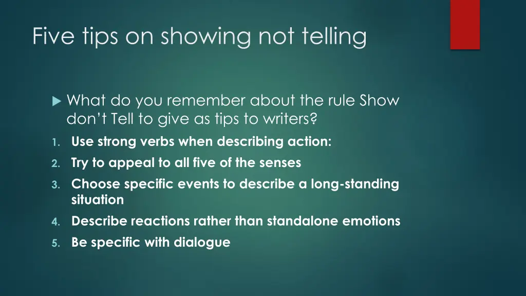five tips on showing not telling 1