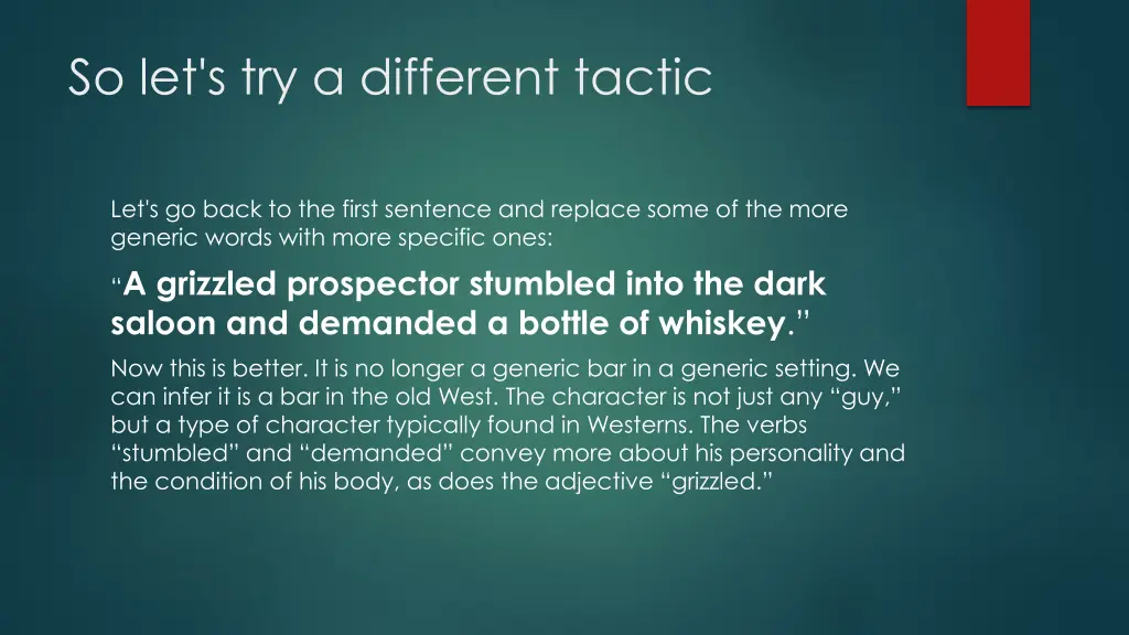 so let s try a different tactic