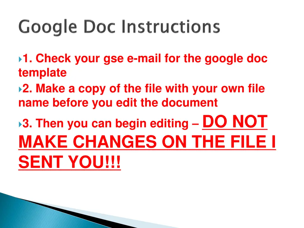 1 check your gse e mail for the google