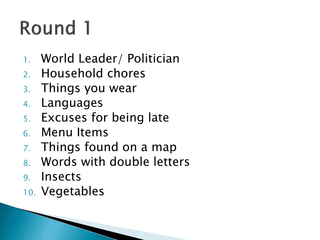 1 world leader politician 2 household chores