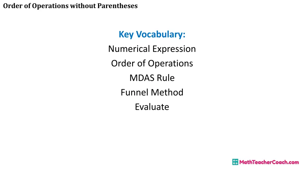 order of operations without parentheses 1