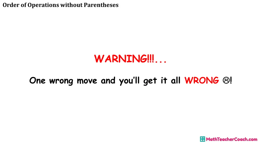 order of operations without parentheses 19