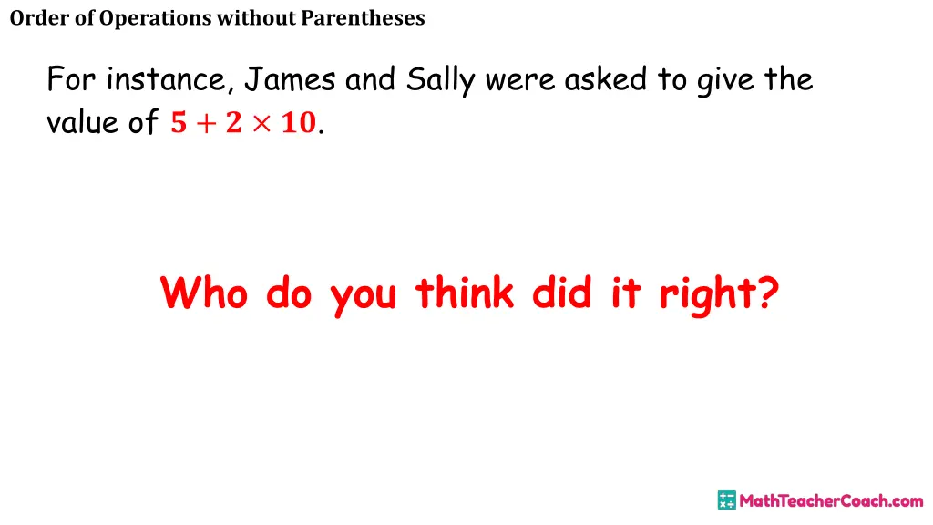 order of operations without parentheses 3