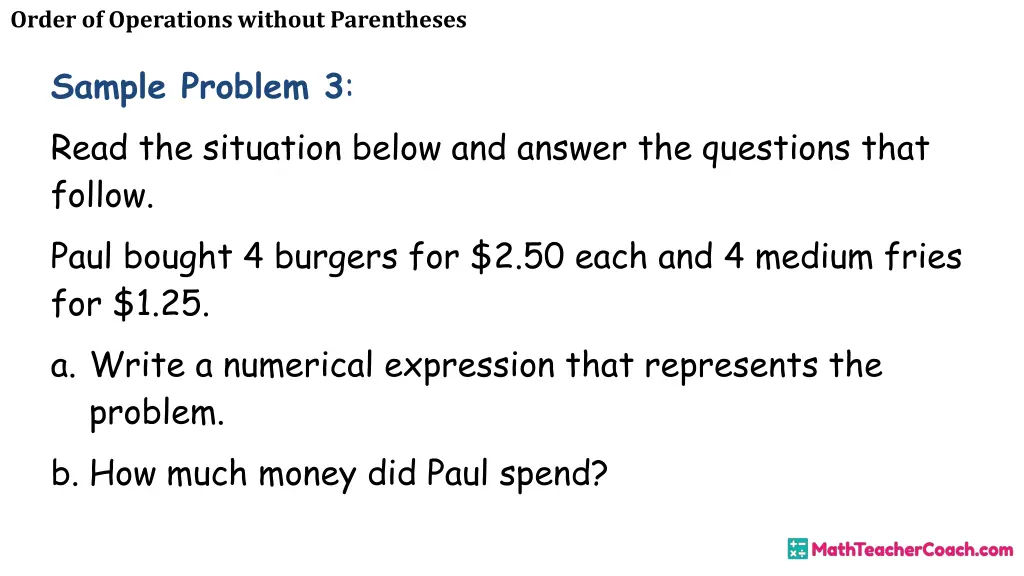 order of operations without parentheses 34