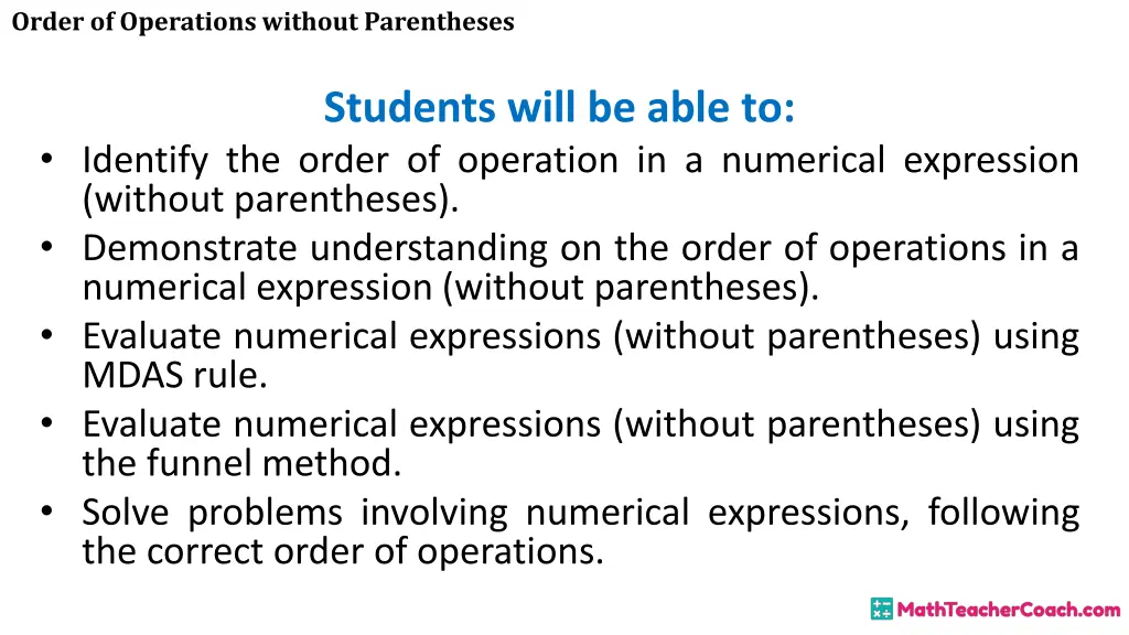 order of operations without parentheses