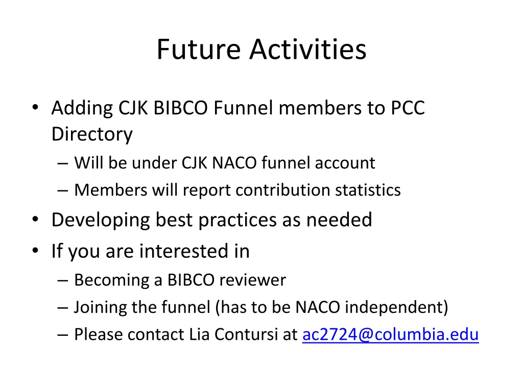 future activities