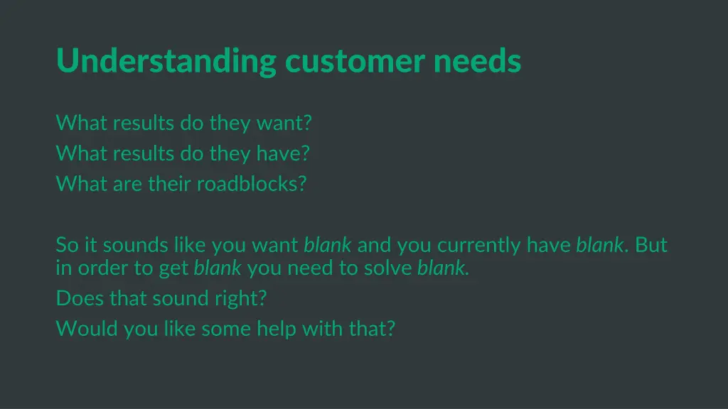 understanding customer needs 1
