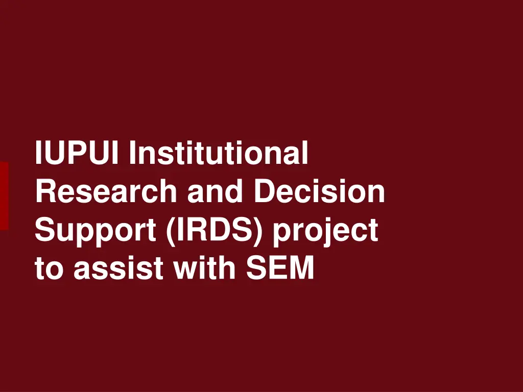 iupui institutional research and decision support