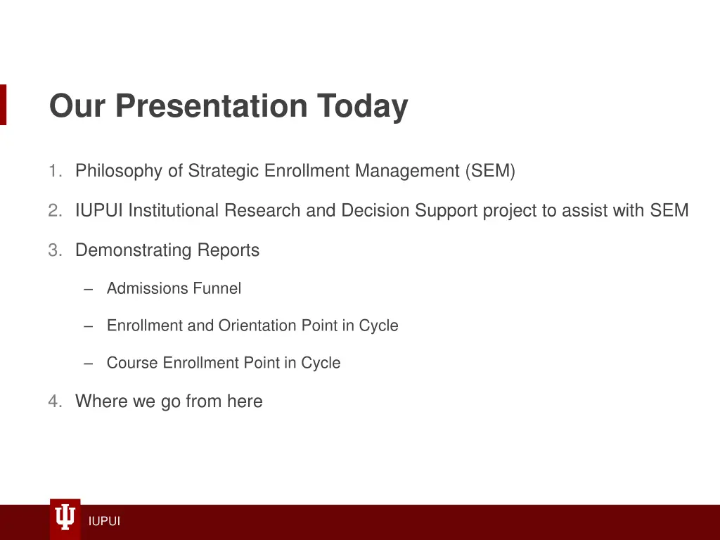 our presentation today