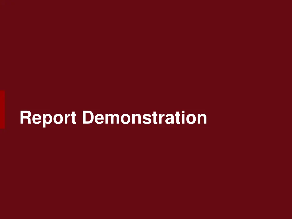 report demonstration