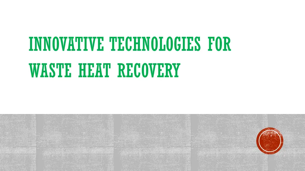 innovative technologies for waste heat recovery