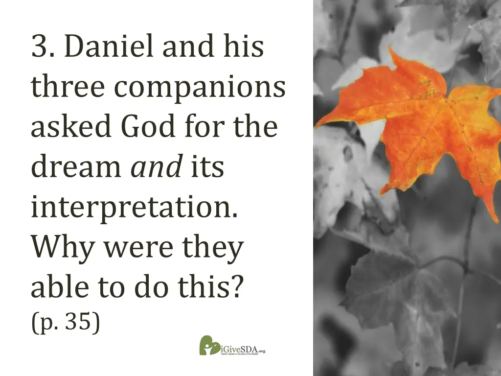 3 daniel and his three companions asked