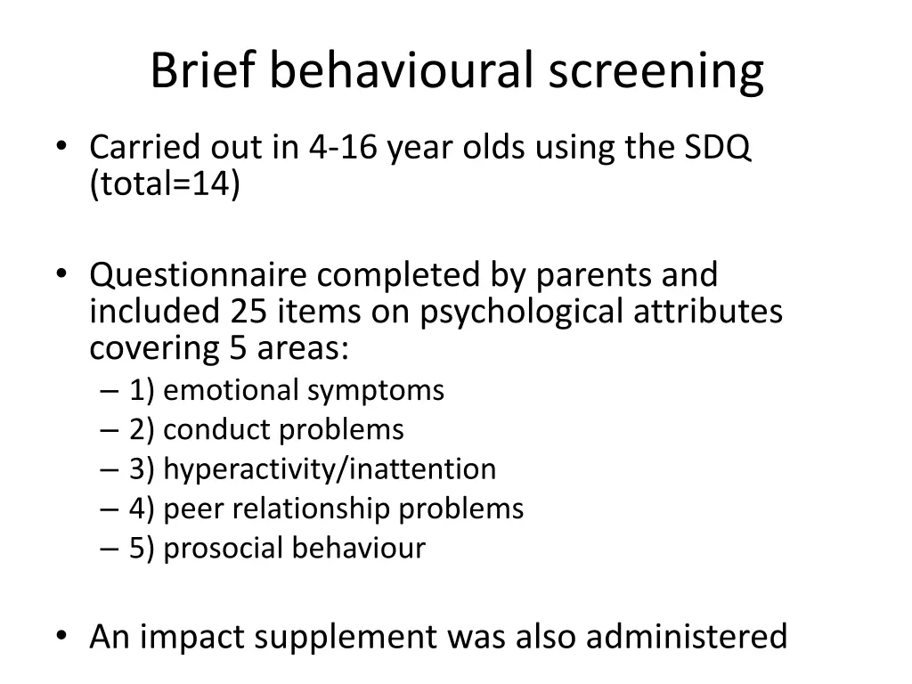 brief behavioural screening