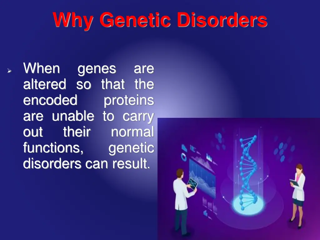 why genetic disorders