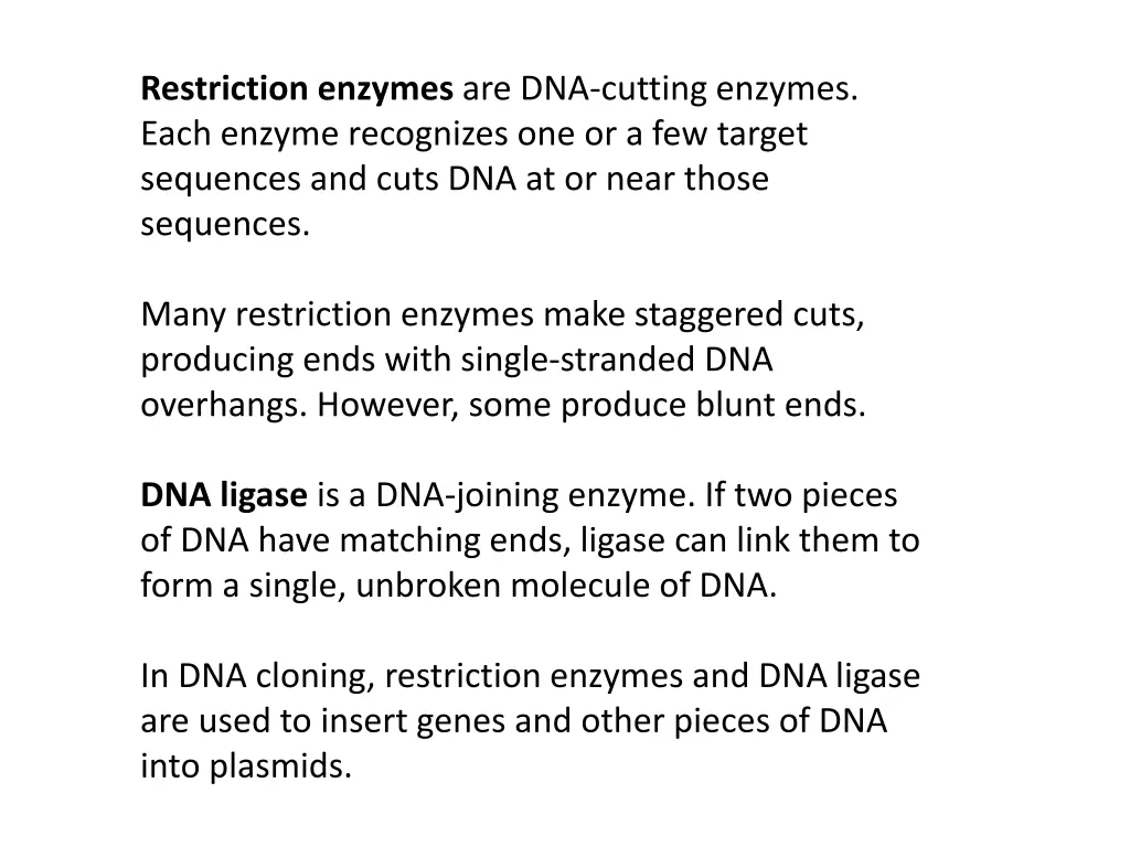 restriction enzymes are dna cutting enzymes each