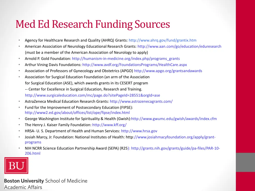 med ed research funding sources
