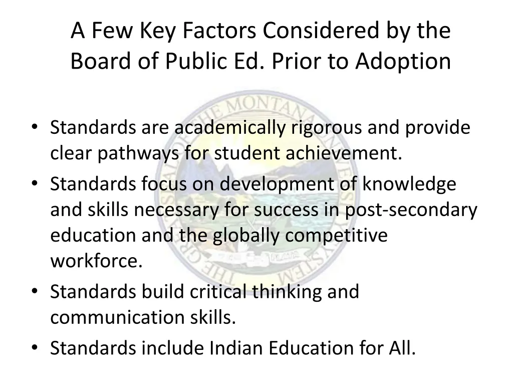 a few key factors considered by the board