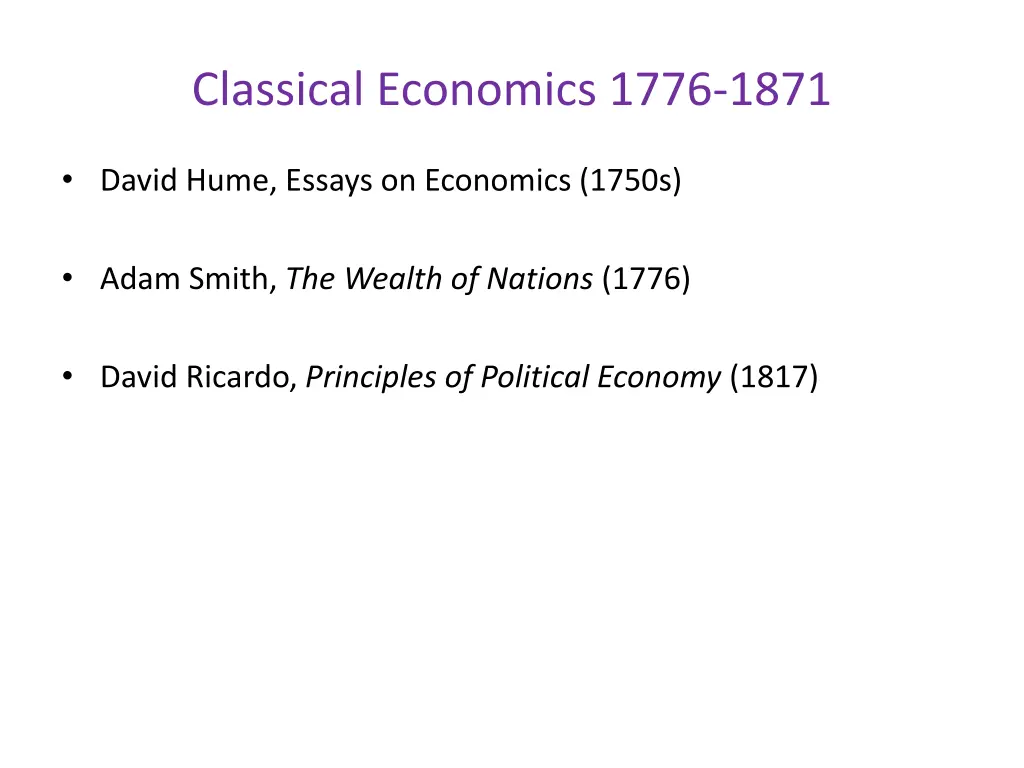 classical economics 1776 1871