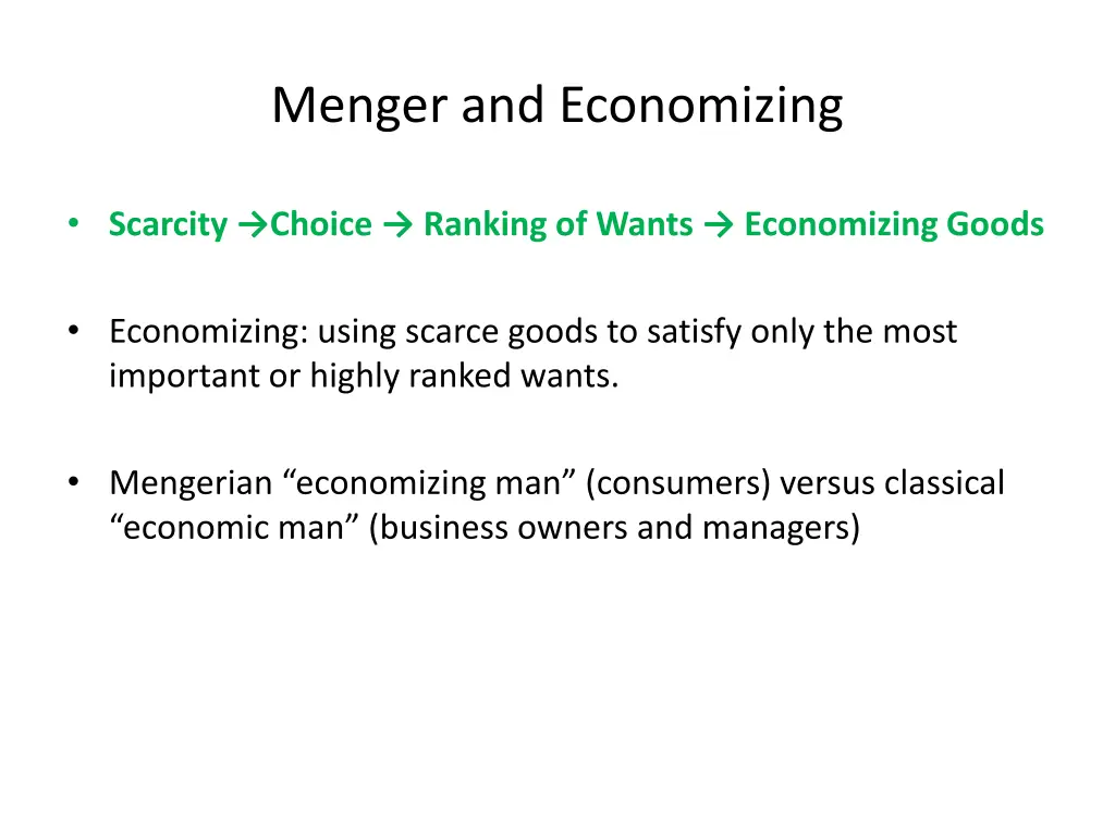 menger and economizing
