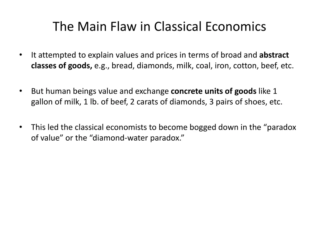 the main flaw in classical economics