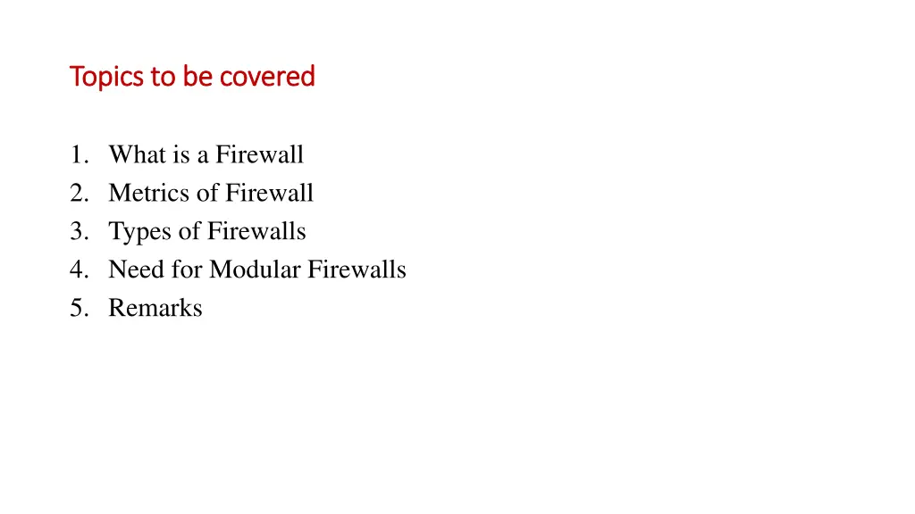 topics to be covered topics to be covered