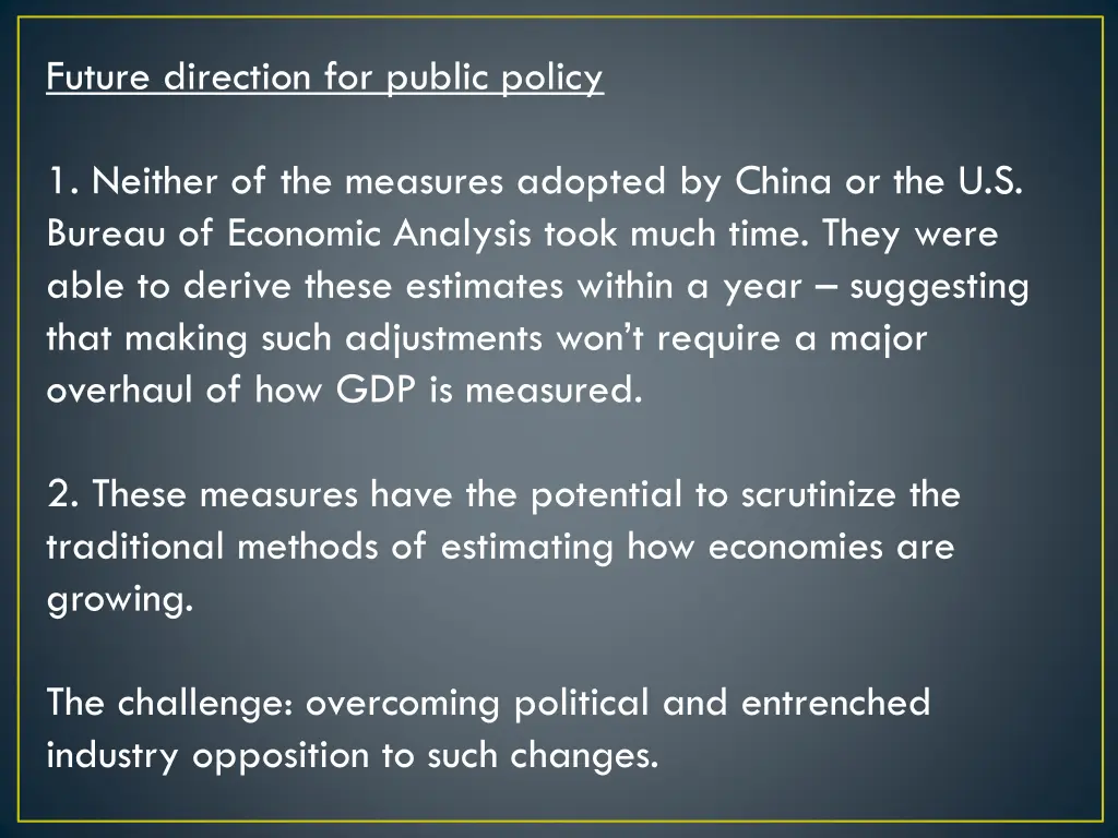 future direction for public policy