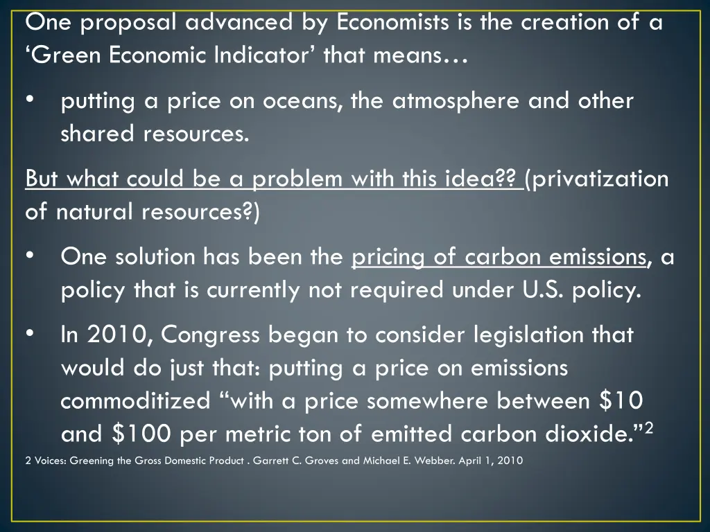 one proposal advanced by economists