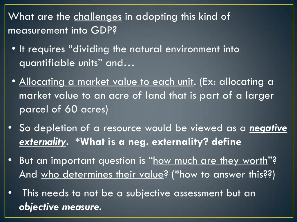 what are the challenges in adopting this kind