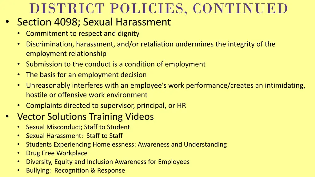 district policies continued