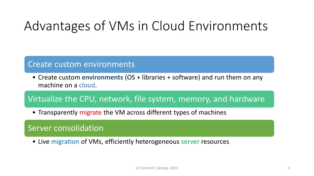 advantages of vms in cloud environments