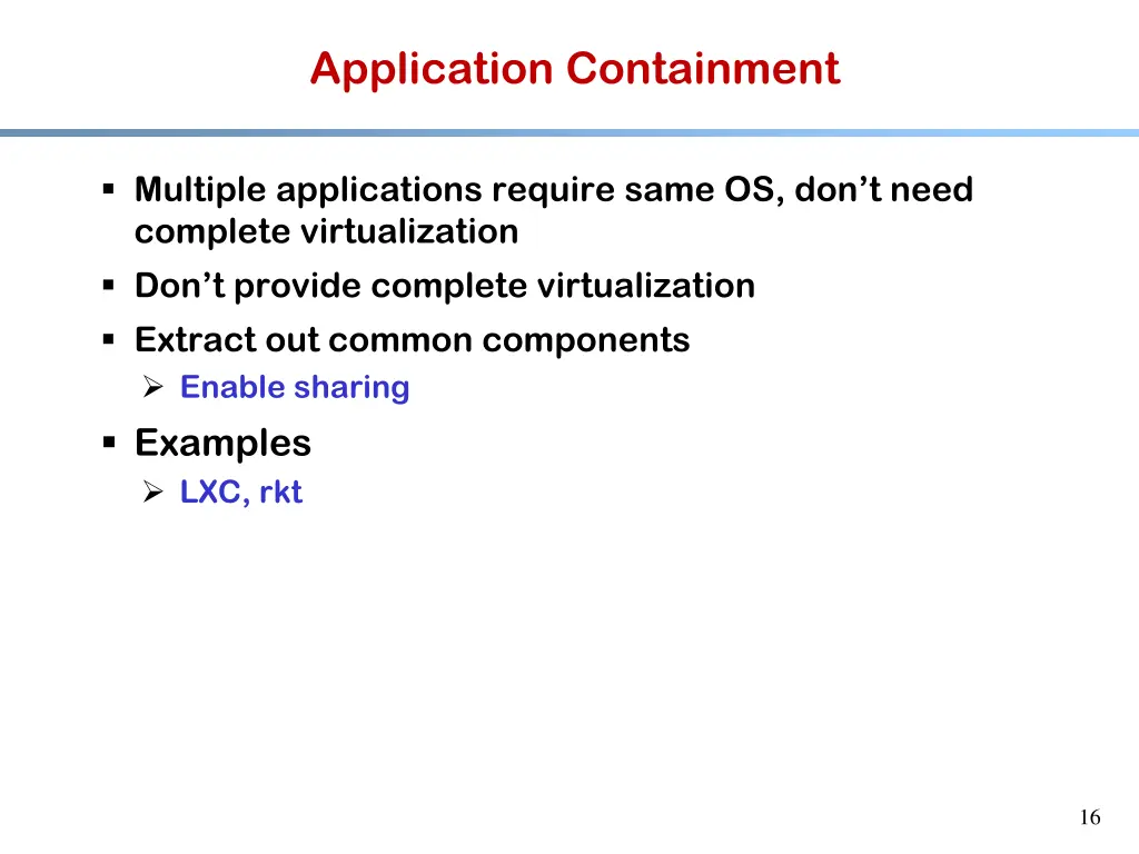 application containment
