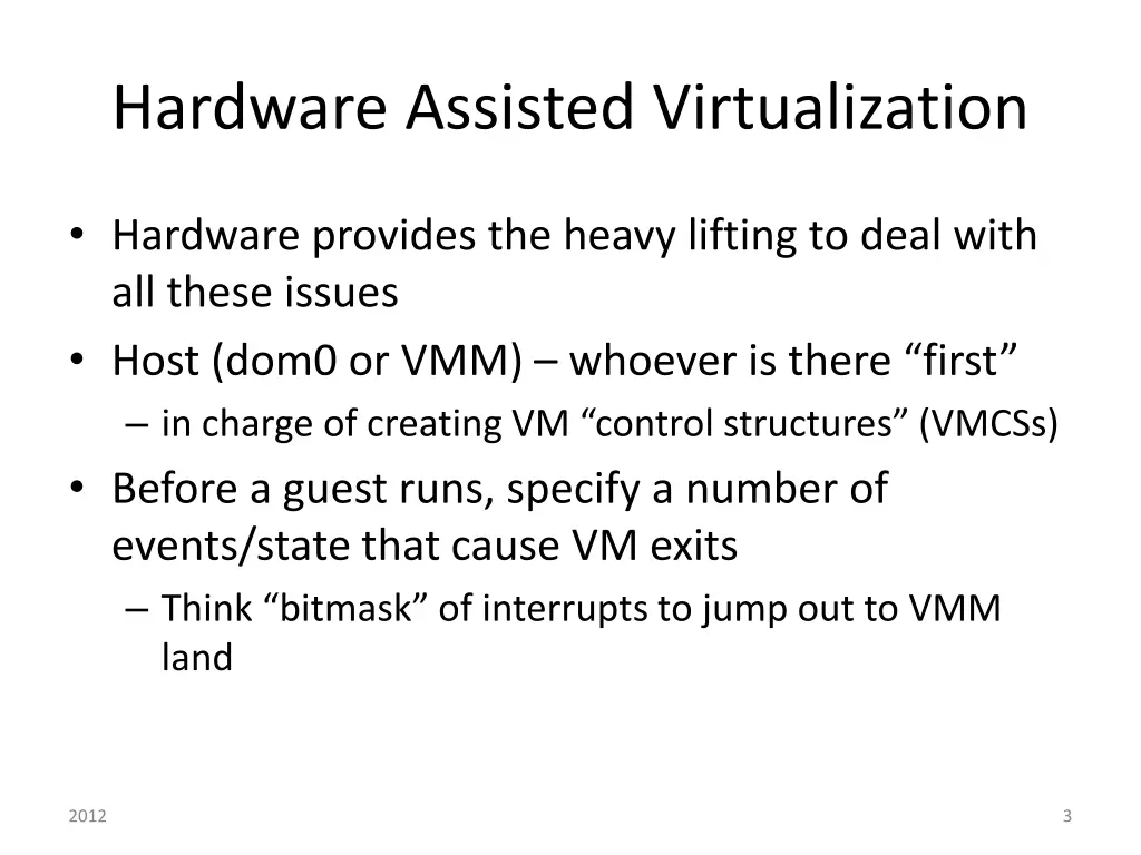 hardware assisted virtualization