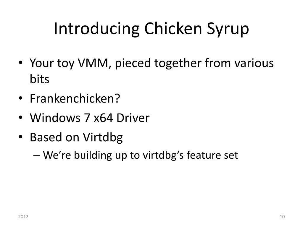 introducing chicken syrup